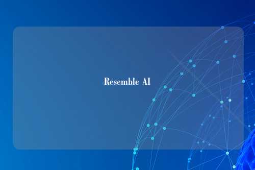 Resemble AI